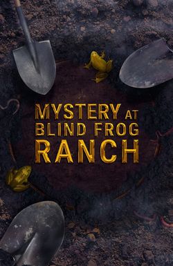 Mystery at Blind Frog Ranch