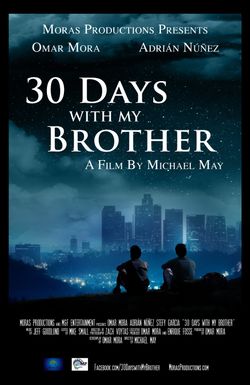 30 Days with My Brother