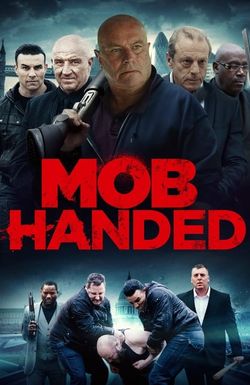 Mob Handed