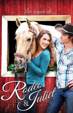 Rodeo & Juliet