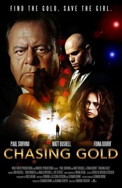 Chasing Gold