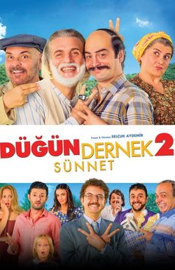 Dügün Dernek 2: Sünnet