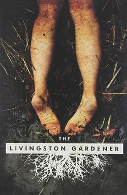 The Livingston Gardener