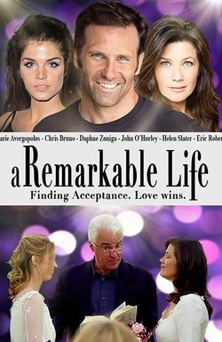 A Remarkable Life