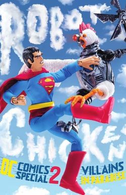 Robot Chicken DC Comics Special II: Villains in Paradise