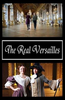 The Real Versailles