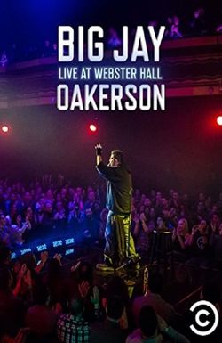 Big Jay Oakerson: Live at Webster Hall