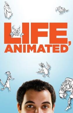 Life, Animated