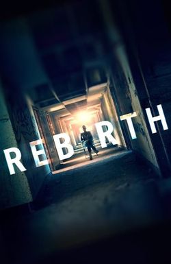 Rebirth