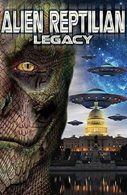 Alien Reptilian Legacy