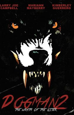 Dogman 2: The Wrath of the Litter