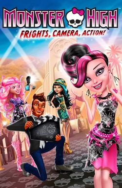 Monster High: Frights, Camera, Action!