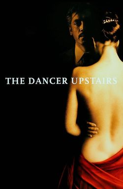 The Dancer Upstairs