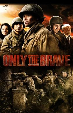 Only the Brave