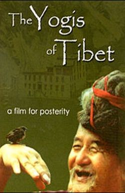 The Yogis of Tibet