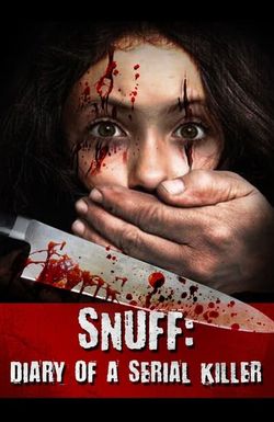 Snuff: Diary of a Serial Killer