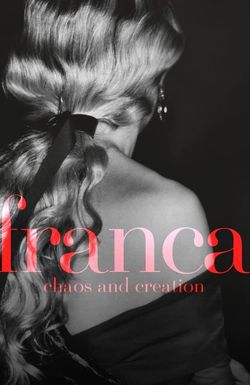 Franca: Chaos and Creation