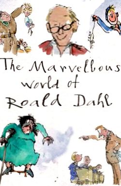 The Marvellous World of Roald Dahl