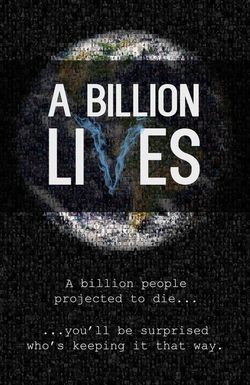 A Billion Lives