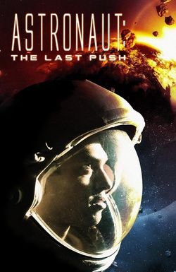 Astronaut: The Last Push