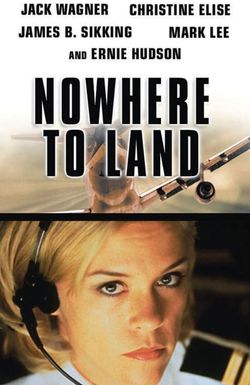 Nowhere to Land