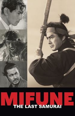 Mifune: The Last Samurai