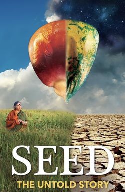 Seed: The Untold Story