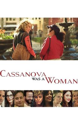 Cassanova Was a Woman