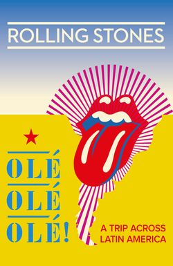 The Rolling Stones Olé, Olé, Olé!: A Trip Across Latin America