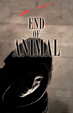 End of Animal