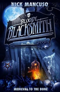 Bloody Blacksmith