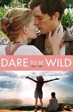 Dare to Be Wild