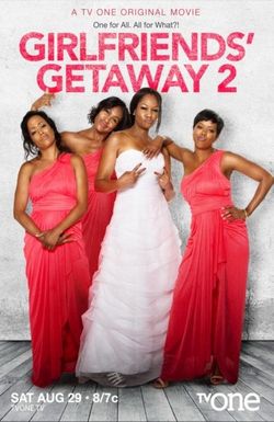 Girlfriends Getaway 2