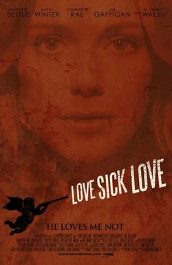 Love Sick Love