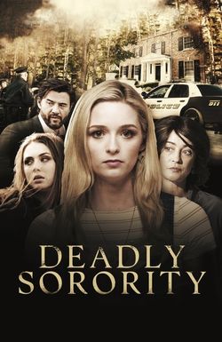 Deadly Sorority