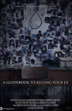 A Guidebook to Killing Your Ex