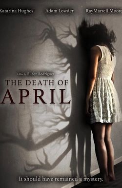 The Death of April