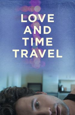 Love and Time Travel