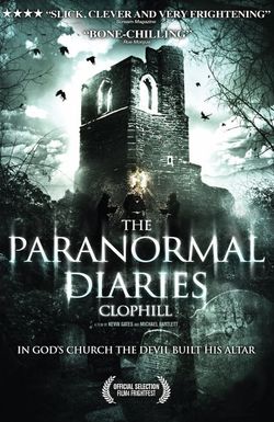 The Paranormal Diaries: Clophill