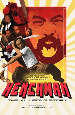 Henchman: The Al Leong Story