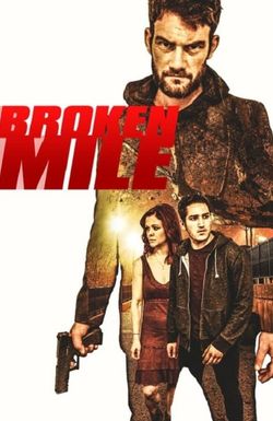 Broken Mile