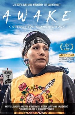 Awake: A Dream from Standing Rock