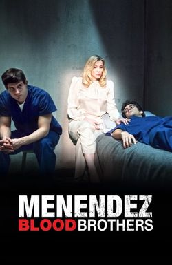 Menendez: Blood Brothers