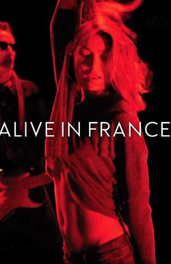 Alive in France