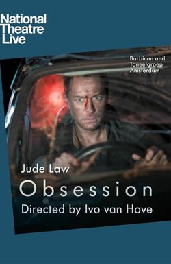 National Theatre Live: Obsession