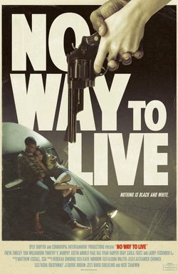 No Way to Live