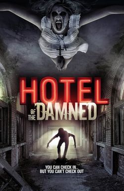 Hotel of the Damned