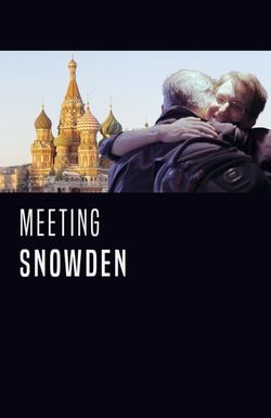 Meeting Snowden