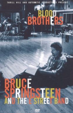 Blood Brothers: Bruce Springsteen and the E Street Band