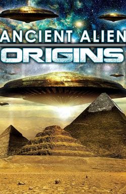 Ancient Alien Origins